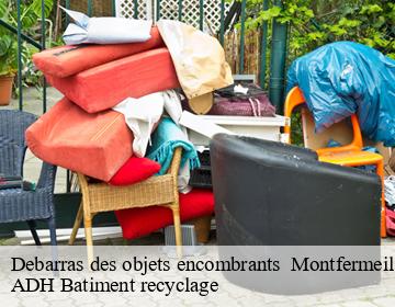 Debarras des objets encombrants montfermeil-93370 ADH Batiment recyclage